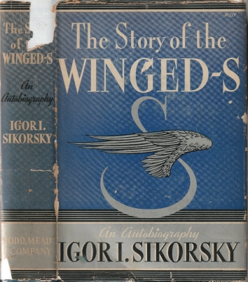 1938. BA. THE STORY OF THE WINGED-S. An Autobiography by Igor I. Sikorsky. Cover. Published: Dodd, Mead & Company, New York. 1938