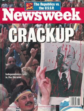 1991, September 9. QA. Newsweek Magazine. CRACKUP - Newsweek magazine front cover on the Independence rallies in Ukraine and the dissolution of the U.S.S.R.