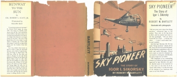 1947, January 1. AA. SKY PIONEER. The Story of Igor I. Sikorsky. Book by Robert M. Barlett. Cover. Publisher: Charles Scribner's Sons. New York