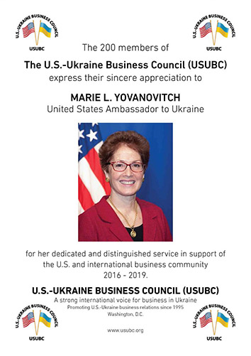 2019, May 10. AA. Kyiv Post, Page 5, Kyiv, Ukraine. APPRECIATION TO MARIE YOVANOVITCH, U.S. AMBASSADOR TO UKRAINE, FOR HER DEDICATED & DISTINGUISHED SERVICE, FROM THE U.S.-UKRAINE BUSINESS COUNCIL